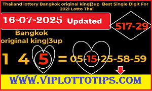 Thai lottery Bangkok original king 3up Best Single Digit 16.07.2025
