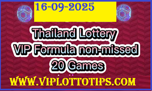 Thailand Lottery VIP formula non-missed 20 games 16.9.2025